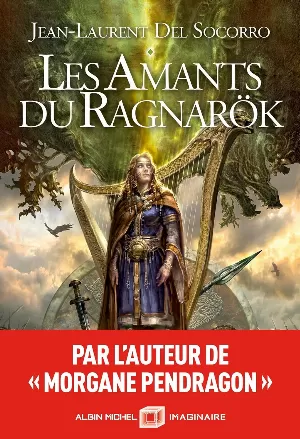 Jean-Laurent Del Socorro – Les Amants du Ragnarök